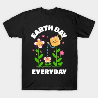 EARTH Day Celebration Earth Day Everyday T-Shirt